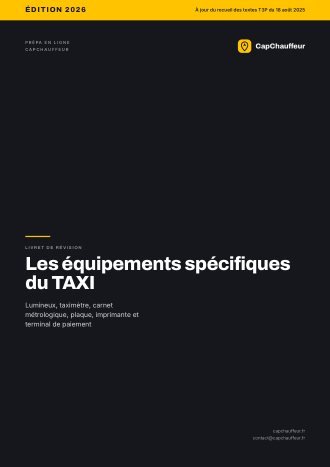 Livret de révision, Les équipements spécifiques du TAXI, pour l'examen TAXI (36 pages)