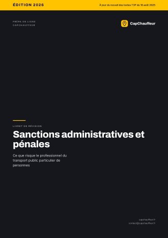 Livret de révision, Sanctions administratives et pénales, pour l'examen VTC et TAXI (24 pages)