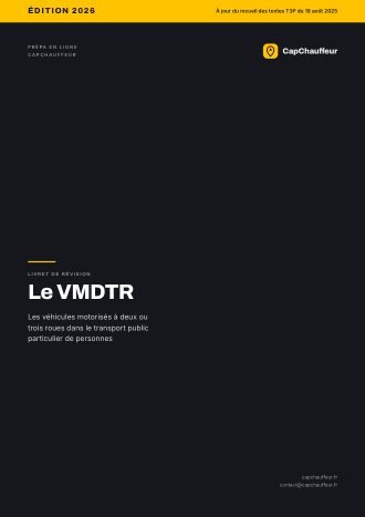 Livret de révision, Le VMDTR, pour l'examen VTC et TAXI (20 pages)
